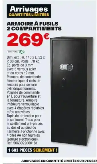 Brico Dépôt ARMOIRE À FUSILS 2 COMPARTIMENTS offre