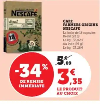Hyper U CAFE FARMERS ORIGINS NESCAFE offre