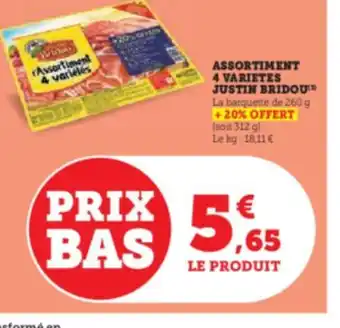 Hyper U ASSORTIMENT 4 VARIETES JUSTIN BRIDOU offre
