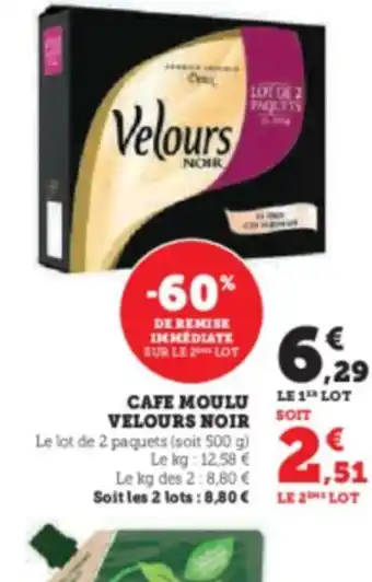 Hyper U CAFE MOULU VELOURS NOIR offre