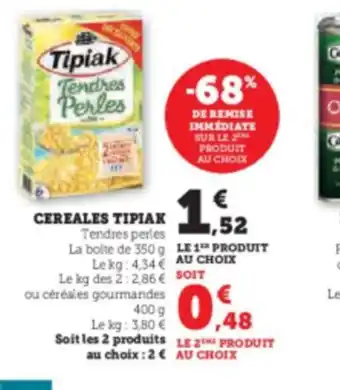 Hyper U CEREALES TIPIAK offre