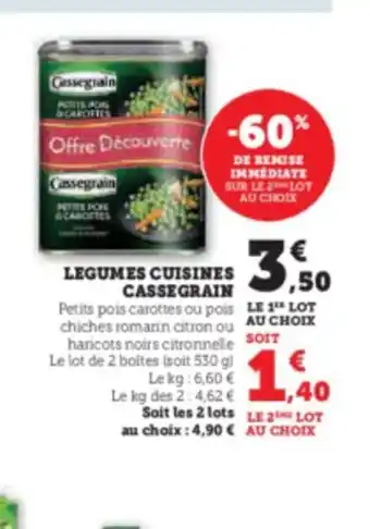 Hyper U LEGUMES CUISINES CASSEGRAIN offre