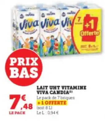 Hyper U LAIT UHT VITAMINE VIVA CANDIA offre