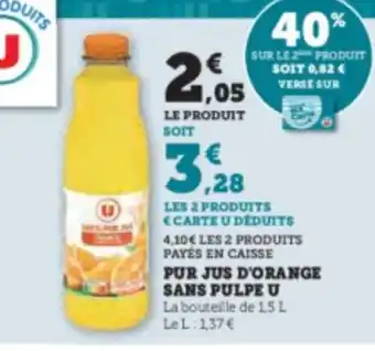 Hyper U PUR JUS D'ORANGE SANS PULPE U offre