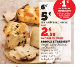 Hyper U BRIOCHE TRESSÉE offre