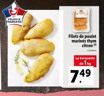 Lidl Filets De Poulet Marinés Thym Citron offre