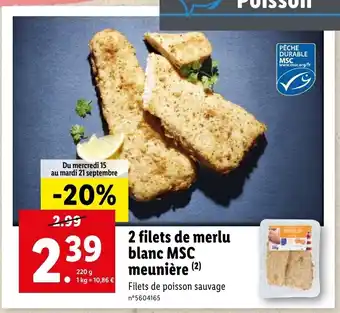 Lidl 2 Filets De Merlu Blanc MSC Meuniére offre