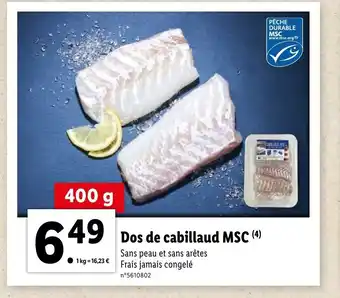 Lidl Dos De Cabillaud MSC offre