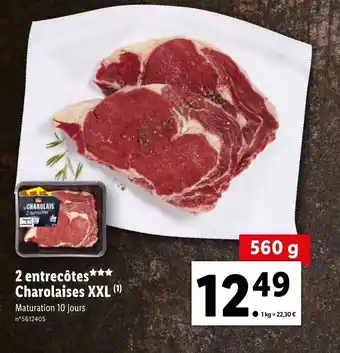 Lidl 2 Entrecotes Charlaises XXL offre