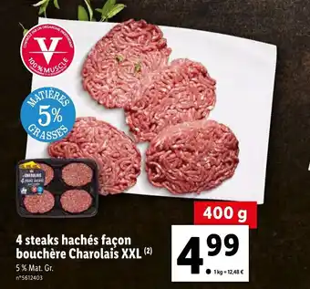 Lidl 4 Steaks Hachés Facon Bouchére Charolais XXL offre