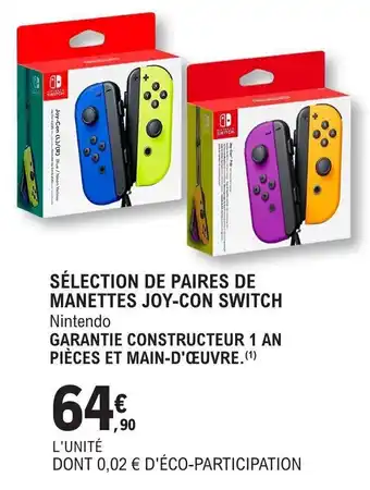 E.Leclerc SÉLECTION DE PAIRES DE MANETTES JOY-CON SWITCH Nintendo offre