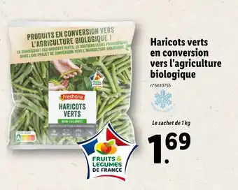 Lidl Haricots Verts Eb Conversion Vers l'agriculture Biologique offre