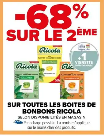Carrefour SUR TOUTES LES BOITES DE BONBONS RICOLA offre