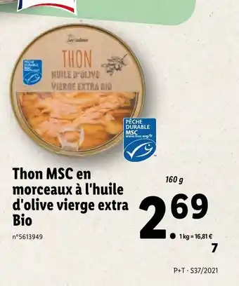 Lidl Thon MSC En Morceaux a L'huile D'olive Vierge Extra Bio offre