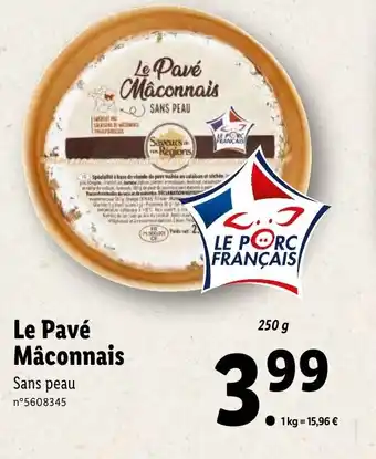 Lidl Le Pavé Maconnais offre