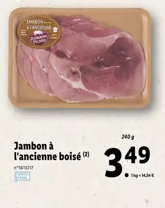 Lidl Jambon a L'ancienne Boisé offre