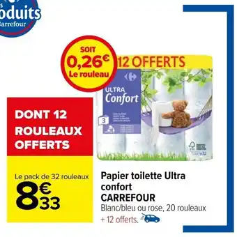 Carrefour Papier toilette Ultra confort CARREFOUR offre