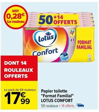 Carrefour Papier toilette "Format Familial" LOTUS CONFORT offre