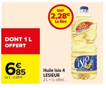 Carrefour Huile Isio 4 LESIEUR offre