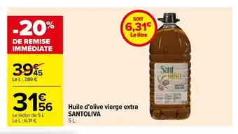 Carrefour Huile d'olive vierge extra SANTOLIVA offre