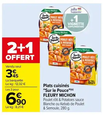 Carrefour Plats cuisinés "Sur le Pouce"(⁰) FLEURY MICHON offre