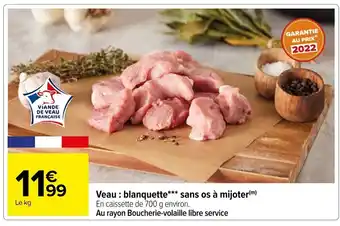 Carrefour Veau : blanquette sans os à mijoter(m) offre