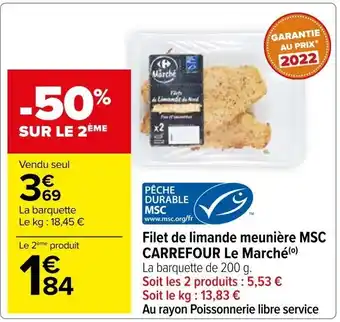 Carrefour Filet de limande meunière MSC CARREFOUR Le Marché(⁰) offre
