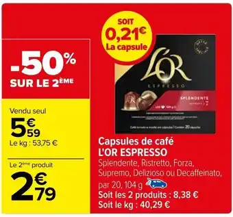 Carrefour Capsules de café L'OR ESPRESSO offre