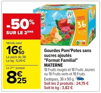 Carrefour Gourdes Pom'Potes sans sucres ajoutés "Format Familial" MATERNE offre