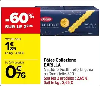 Carrefour Pâtes Collezione BARILLA offre