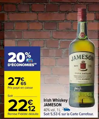 Carrefour Irish Whiskey JAMESON offre