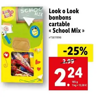 Lidl Look o Look Bonbons Cartable offre