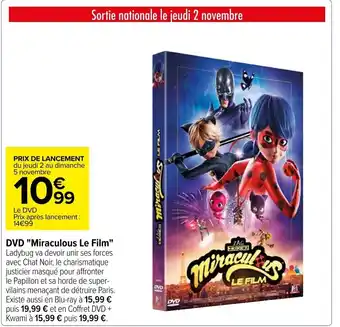 Carrefour DVD "Miraculous Le Film" offre