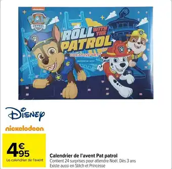 Carrefour Calendrier de l'avent Pat patrol offre