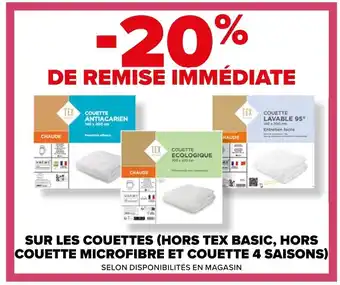 Carrefour SUR LES COUETTES (HORS TEX BASIC, HORS COUETTE MICROFIBRE ET COUETTE 4 SAISONS) SELON DISPONIBILITÉS EN MAGASIN offre