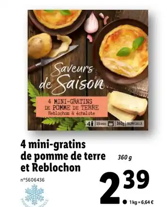 Lidl 4 Mini-Gratins De Pomme De Terre Et Reblochon offre