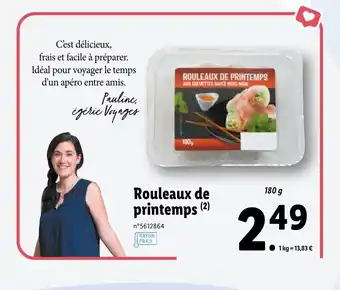 Lidl Rouleaux De Printemps offre