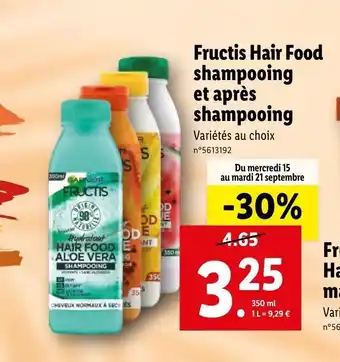 Lidl Fructis Hair Food Shampooing Et Aprés offre
