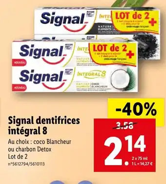 Lidl Signal dentifrice intégral 8 offre