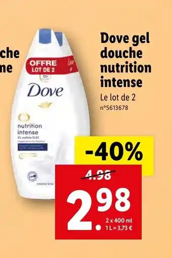 Lidl Dove gel douche nutrition intense offre
