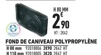 Brico Cash Fond De Caniveau Polyproprlène offre