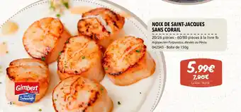 Gel 2000 NOIX DE SAINT-JACQUES SANS CORAIL offre