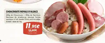 Gel 2000 CHOUCROUTE ROYALE D'ALSACE offre