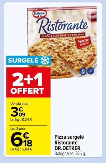 Carrefour Market Pizza surgelé Ristorante Dr. Oetker offre