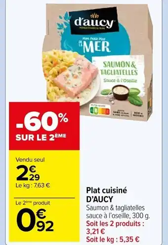 Carrefour Market Plat cuisiné D'AUCY offre
