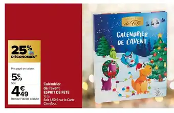 Carrefour Market CALENDRIER DE L'AVENT -ESPRIT offre