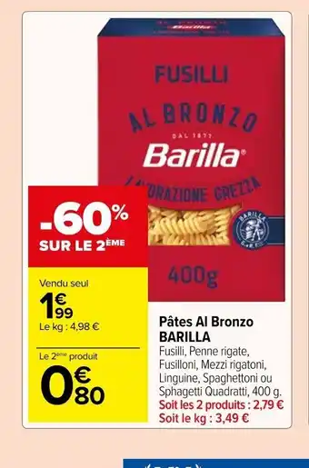Carrefour Market Pâtes Al Bronzo BARILLA offre
