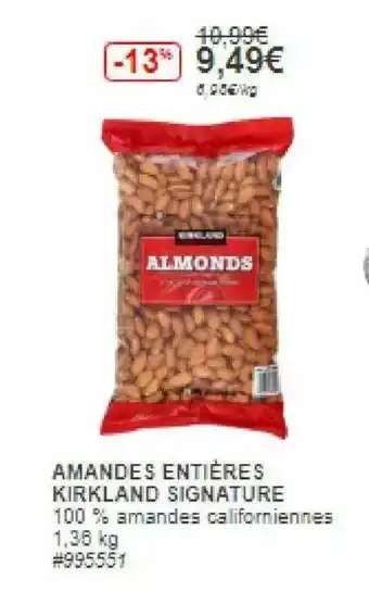 Costco Amandes Entières Kirkland Signature offre