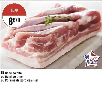Casino Supermarchés Demi palette ou demi poitrine ou poitrine de porc demi sel offre