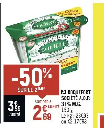 Petit Casino Société roquefort société a.o.p. 31% m.g offre